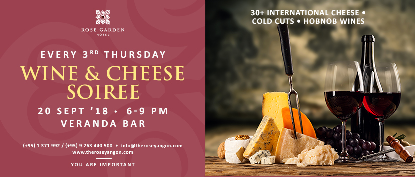Wien and Cheese Soiree Rose Garden Hotel Yangon